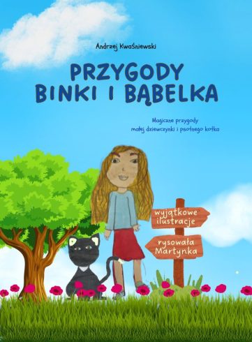 Kocia Kołyska 8 Przygody Binki i Bąbelka