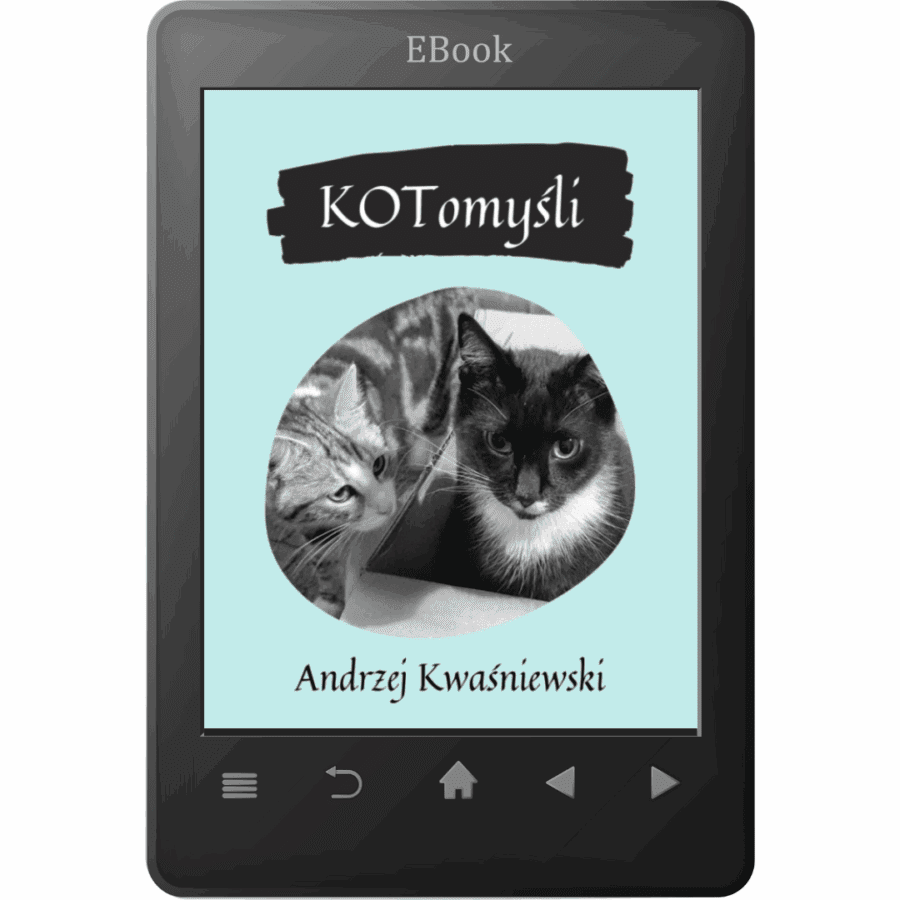 "KOTomyśli" - aforyzmy, kocie cytaty, kocie złote myśli 4 KOTomyśli 4